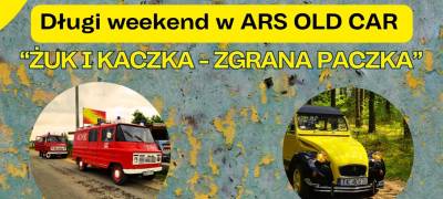 19-22.06.2025.  DŁUGI WEEKEND W ARS OLD CAR